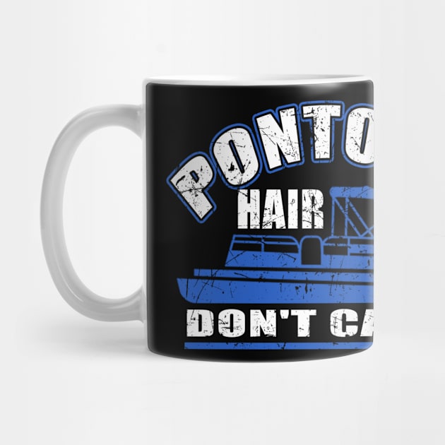 Pontoon Hair Don't Care T-Shirt Funny Boating Girl Chick Tee by blimbercornbread